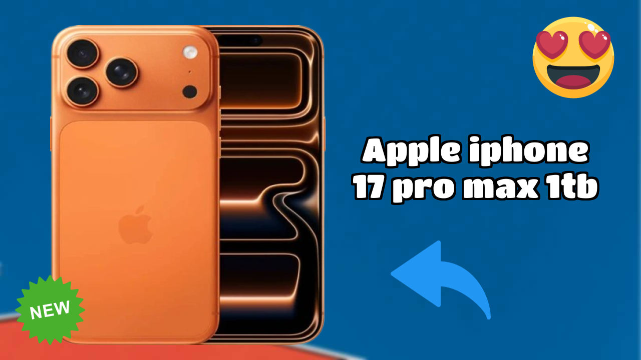 Apple IPhone 17 Pro Max 1TB vs Competitors: Best Budget Winner