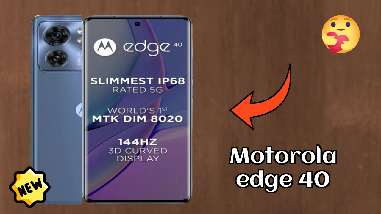 Motorola Edge 40 Display Quality: P-OLED Explained